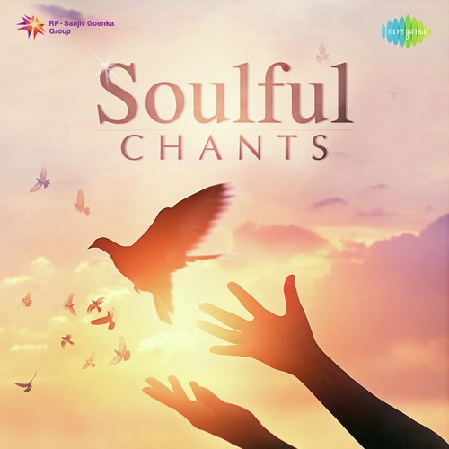 Soulful Chants