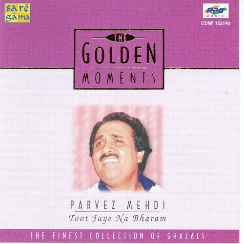 T. G. M - Parvez Mehdi - Toot Jaye Na Bharam