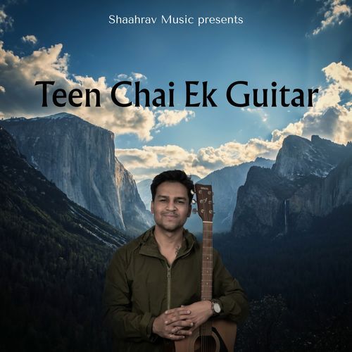 Teen Chai Ek Guitar
