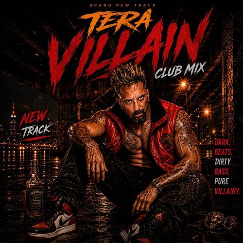Tera Villain (Club Mix)