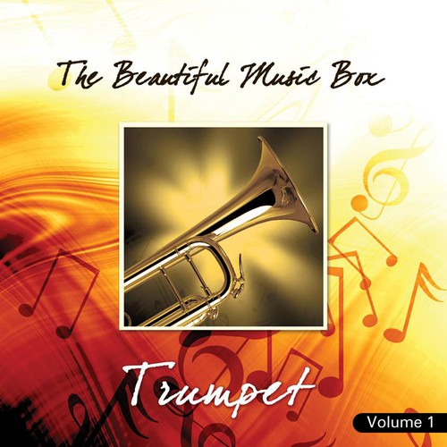 The Beautiful Music Box: Trumpet, Vol. 1