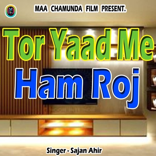 Tor Yaad Me Ham Roj