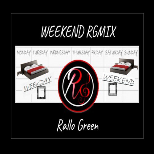 Weekend Rgmix