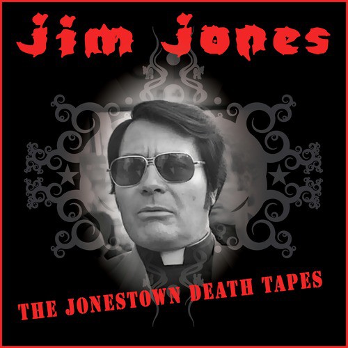 The Jonestown Death Tapes