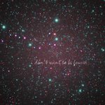 i don't want to be found