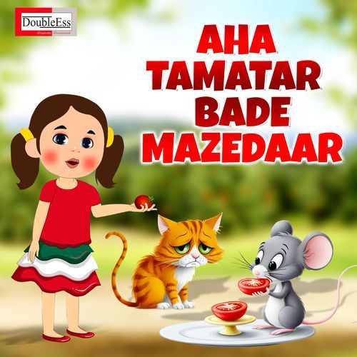 Aaha Tamatar Bade Mazedaar