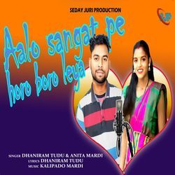 Aalo Sangat Pe Horo Boro Leya