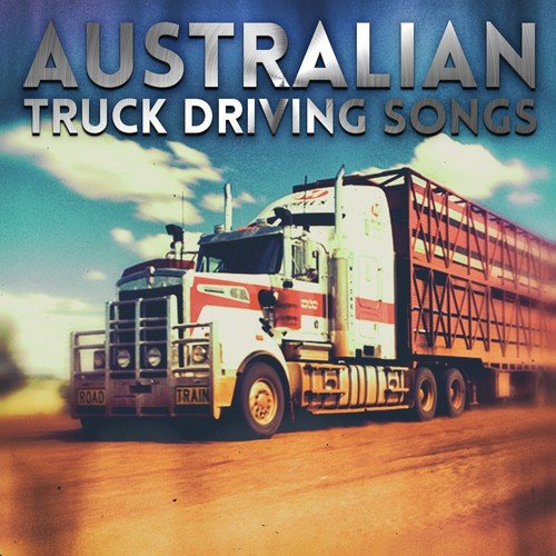 Truck Drivin’ Man