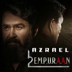 Azrael (From "L2: Empuraan") by Usha Uthup, Murali Gopy, Deepak Dev