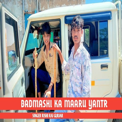 Badmashi Ka Maaru Yantr