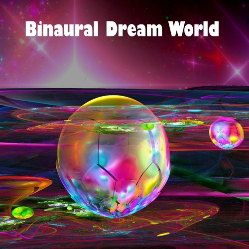 Binaural Dream World