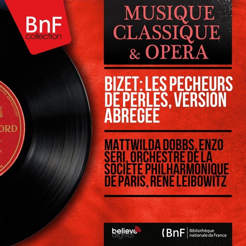 Bizet: Les pêcheurs de perles, version abrégée (Mono Version)_poster_image