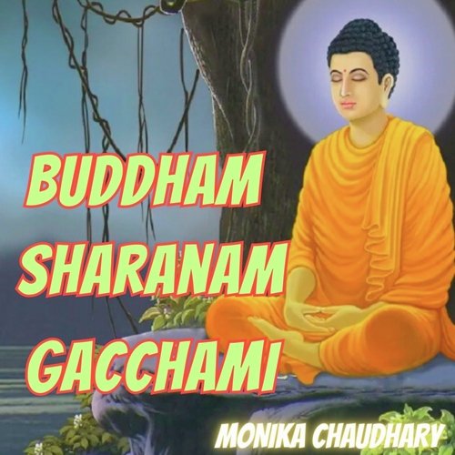 Buddham Sharanam Gacchami