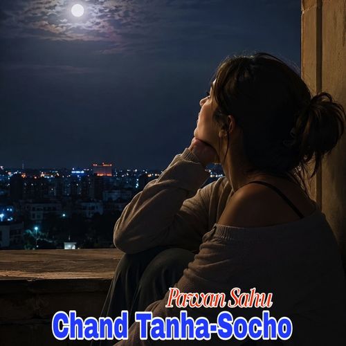 Chand Tanha-Socho