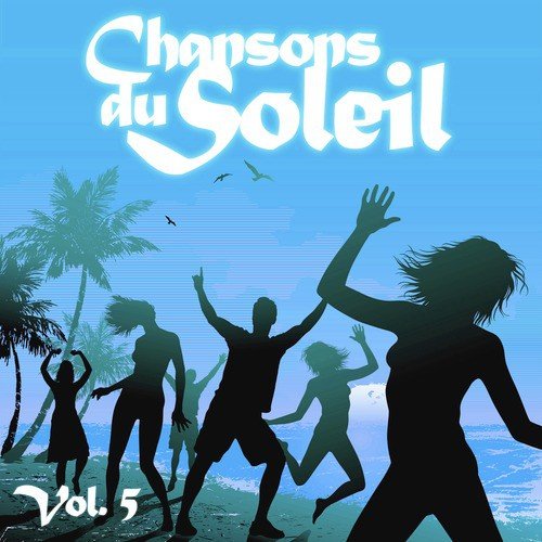 Chansons Du Soleil Vol. 5_poster_image