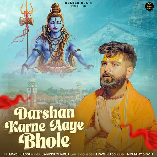 Darshan Karne Aaye Bhole (Feat. Akash Jassi)