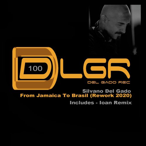 From Jamaica To Brasil Rework 2020 (Original Mix)