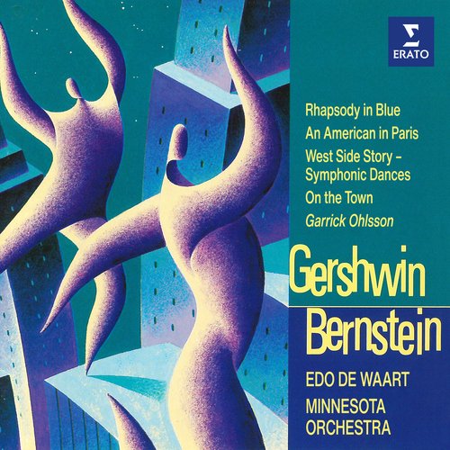 Gershwin: Rhapsody in Blue &amp; An American in Paris - Bernstein: Symphonic Dances from West Side Story &amp; On the Town