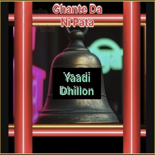 Ghante Da Ni Pata
