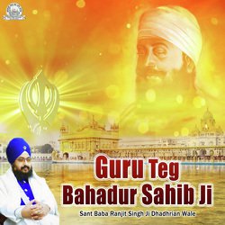 Guru Teg Bahadur Sahib Ji-Jw4KaThicHQ