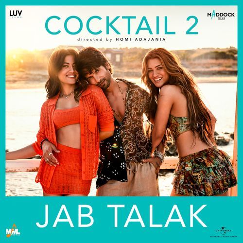Jab Talak (From “Cocktail 2”) cover art