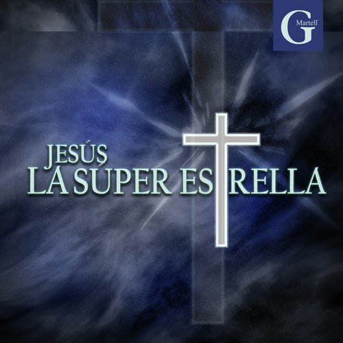 Jesús la Superestrella