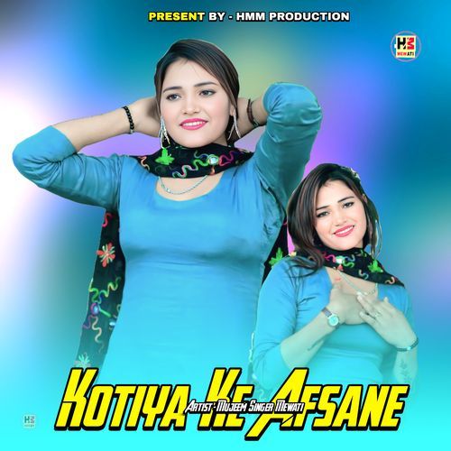 Kotiya Ke Afsane