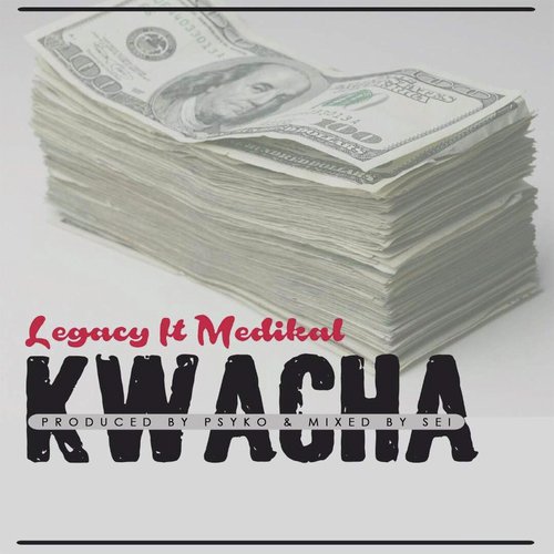 Kwacha (feat. Medikal)
