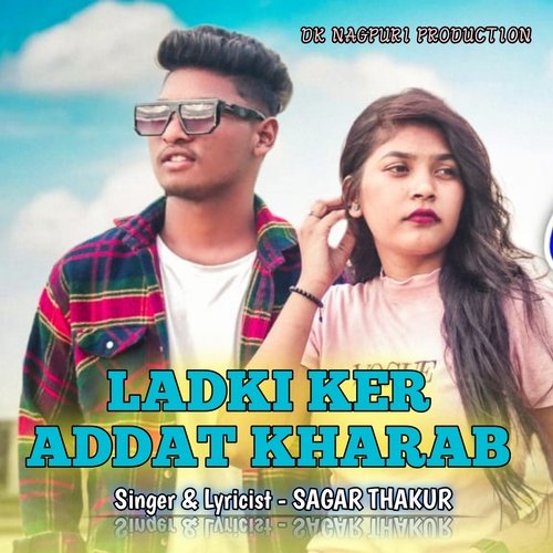 Ladki Ker Addat Kharab