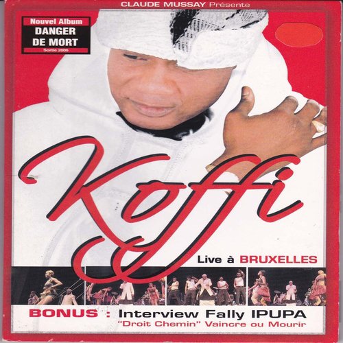 Live A Bruxelles, 2005, (Danger De Mort), Koffi Olomide_poster_image