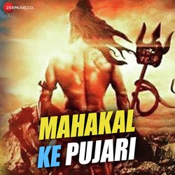 Mahakal Ke Pujari-FSAHVkJRbVA