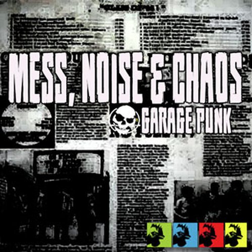Mess, Noise, Chaos (Volume 4)