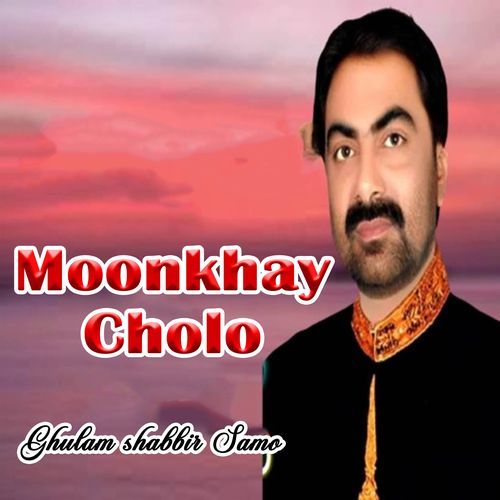 Moonkhay Cholo