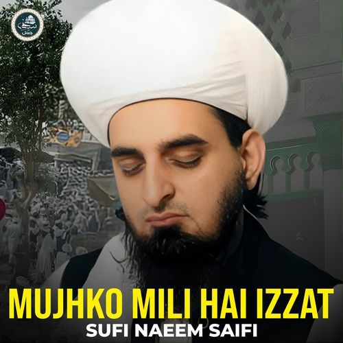 Mujhko Mili Hai Izzat