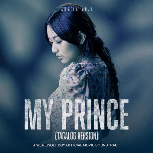 My Prince (Tagalog Version)
