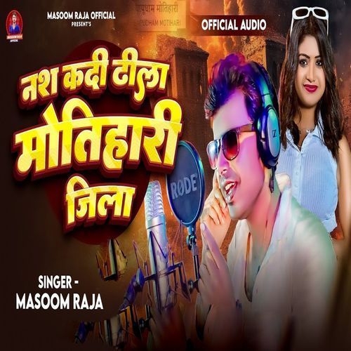 Nash Kadi Dhila Motihari Jila