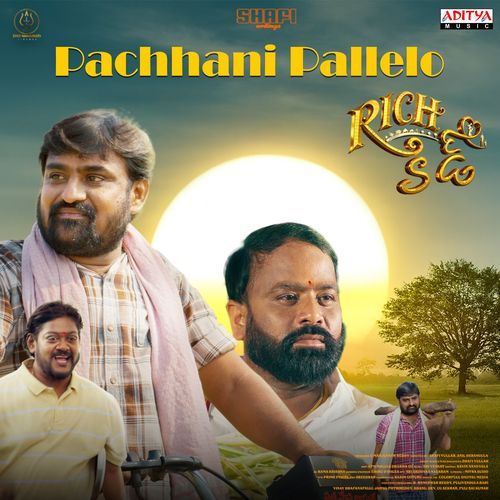 Pachhani Pallelo (From "Rich Kid")