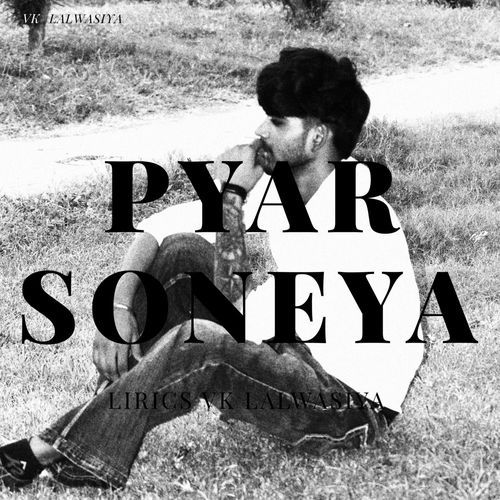 Pyar Soneya