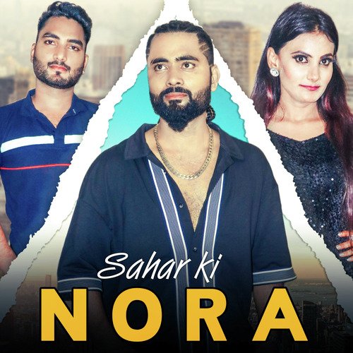 Sahar Ki Nora