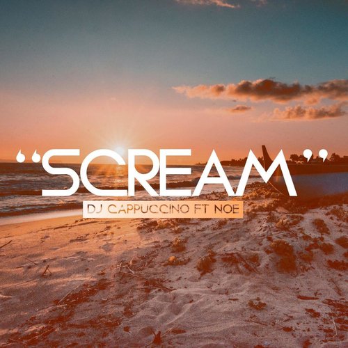 Scream (feat. Noe)_poster_image