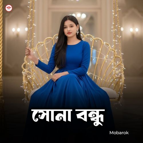 Sona Bondhu