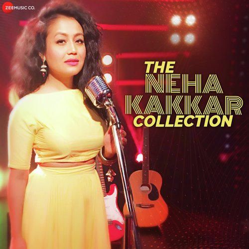 Naina - Neha Kakkar Version