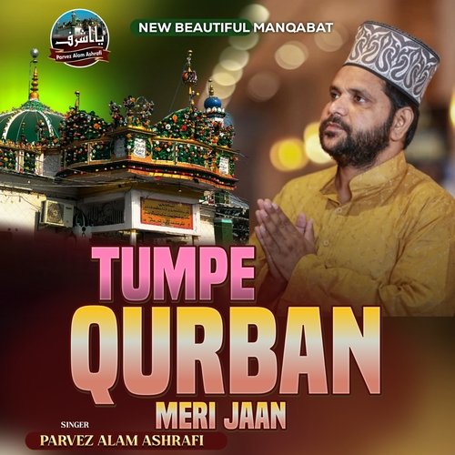 Tum Pe Qurban Mere Jaan