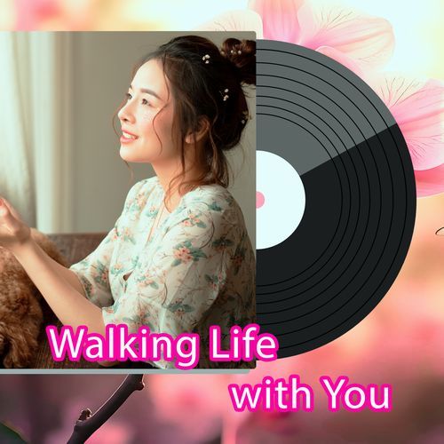 Walking Life with You cover art