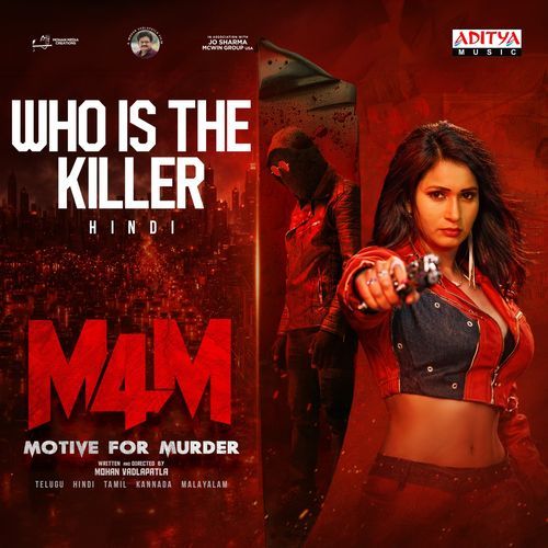 Who Is The Killer (From "M4M - Motive For Murder")(Hindi)