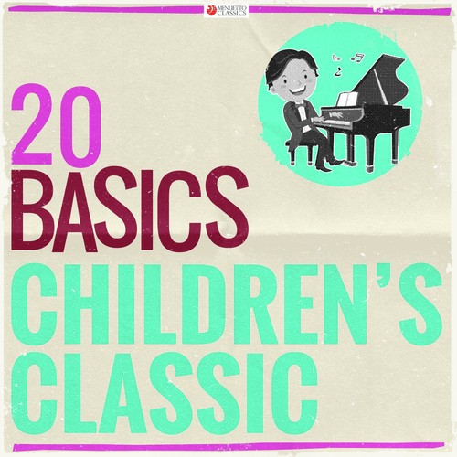 20 Basics: Children's Classic