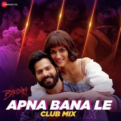 Apna Bana Le - Club Mix