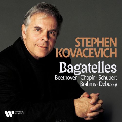 Bagatelles. Beethoven, Chopin, Schubert, Brahms & Debussy