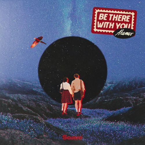 Be There With You