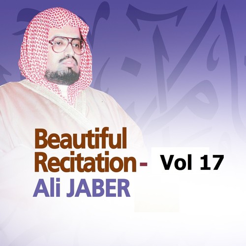 Beautiful Recitation, Vol. 17 (Quran - Coran - Islam)